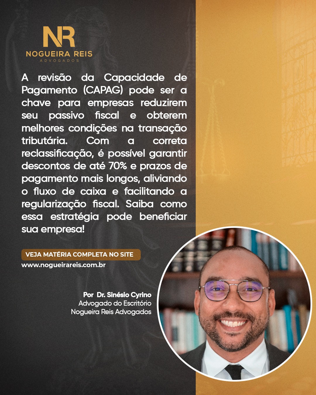 A Possibilidade de Revisão da Capacidade de Pagamento – CAPAG para fins de adesão às transações tributárias no âmbito da RFB e da PGFN visando aliviar o fluxo de caixa das empresas e reduzir o passivo fiscal